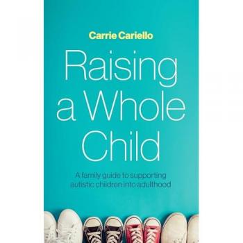 Carrie Cariello Raising a Whole Child