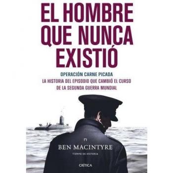 El Hombre Que Nunca Existió: Operación Carne Picada