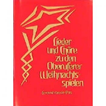 Lieder und Chöre zu den Oberuferer Weihnachtsspielen
