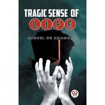 Tragic Sense Of Life