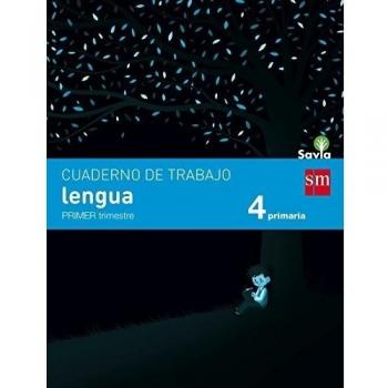 Cuaderno de lengua. 4 primaria, 1 trimestre. Savia