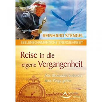 Reise in die eigene Vergangenheit: Alte Blockaden loslassen, neue Wege gehen