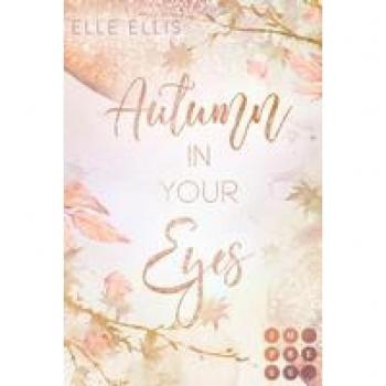 Ellis, Elle: Autumn In Your Eyes (Cosy Island 1)