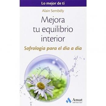 Mejora tu equilibrio interior (Tapa blanda).