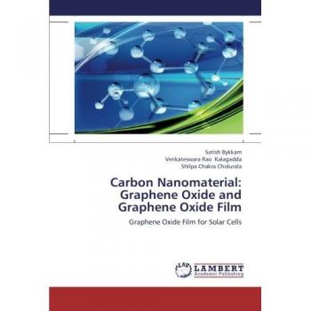 Carbon Nanomaterial: Graphene Oxide and Graphene Oxide Film: Graphene Oxide Film for Solar Cells