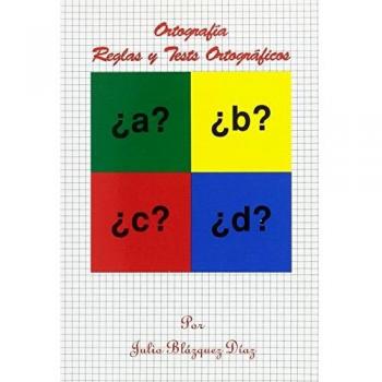 Ortografia reglas y tests ortograficos