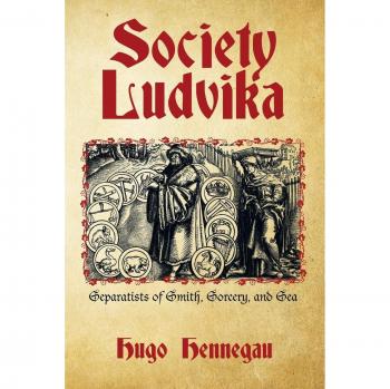 Society Ludvika: Separatists of Smith, Sorcery, and Sea