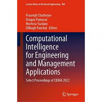 Computational Intelligence for Engineering and Management Applications