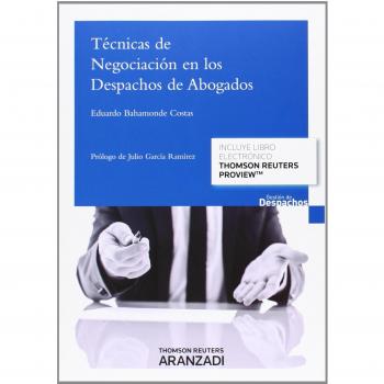Técnicas de negociación en los despachos de abogados (Papel + e-book).
