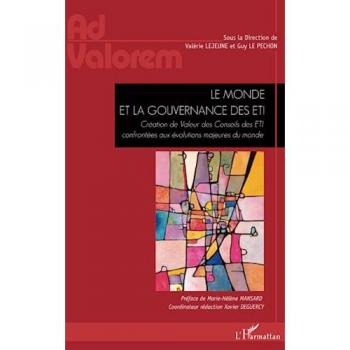 Le monde et la gouvernance des ETI: Création de Valeur des Conseils des ETI confrontées aux évolutions majeures du monde