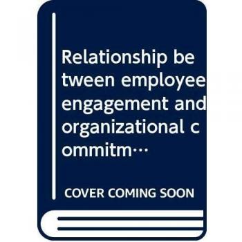 Masese, J: Relationship between employee engagement and orga