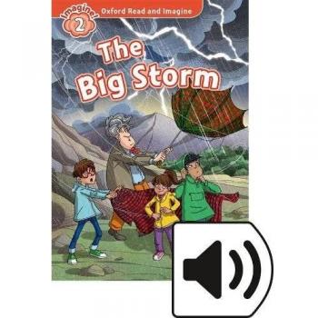 Oxford Read and Imagine 2. The Big Storm MP3 Pack (Tapa blanda).