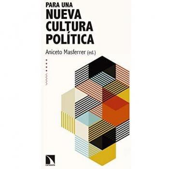 Para una nueva cultura política