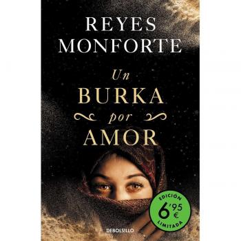 Reyes Monforte Un Burka Por Amor (Edición Limitada A Un Precio Especial) (Campañas)