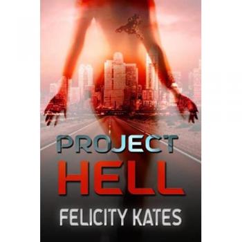 Project Hell: A New Earth Series Novel