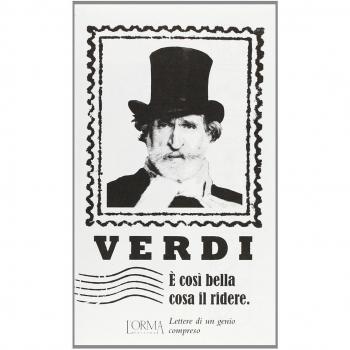 È così bella cosa il ridere. Lettere di un genio compreso