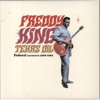 Freddie King Texas Oil: 180 Gram Colored Vinyl LP