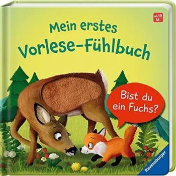 Ravensburger, Libro bebè, Mein erstes Vorlese-Fühlbuch: Bist du ein Fuchs? (Tedesco)