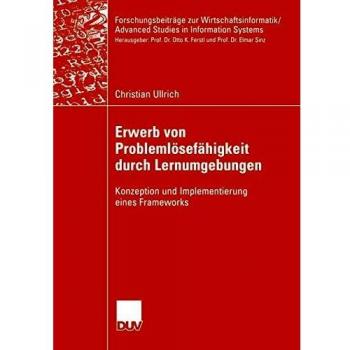 Erwerb von Problemlösefähigkeit mit Hilfe von Lernumgebungen