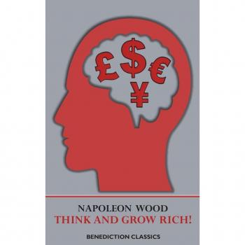 Think and Grow Rich!