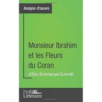 Monsieur Ibrahim et les Fleurs du Coran d'Éric-Emmanuel Schmitt