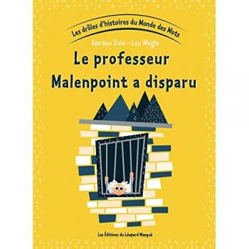 Les drôles d'histoires du Monde des Mots