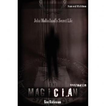 The Magician: John Mulholland's Secret Life