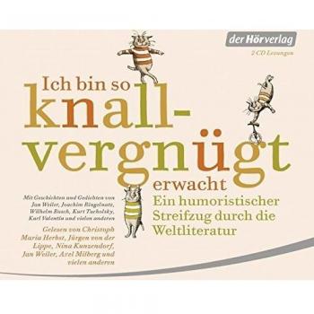 Ich bin so knallvergnÃ¼gt erwacht