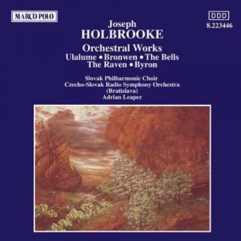Holbrooke: Symphonische Werke
