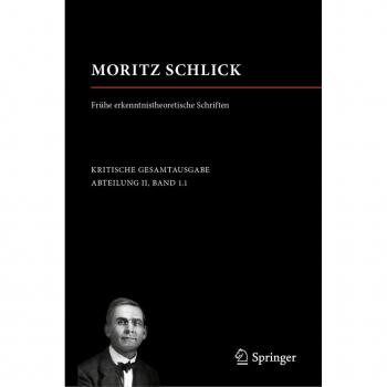 Vitalsource Technologies, Inc. Moritz Schlick. Fruhe Erkenntnistheoretische Schriften