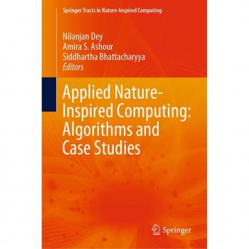 Applied Nature-Inspired Computing: Algorithms and Case Studies