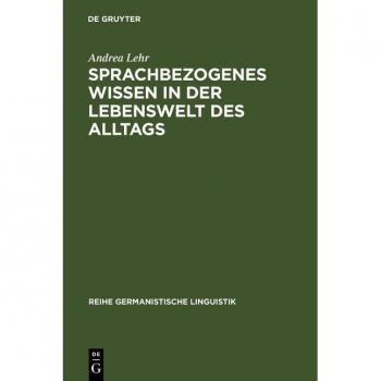 Sprachbezogenes Wissen in der Lebenswelt des Alltags