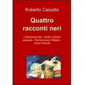 Quattro racconti neri