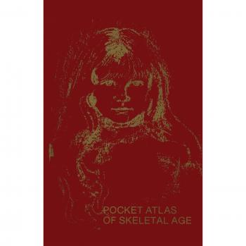 Pocket Atlas of Skeletal Age