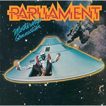 Parliament Mothership Connection