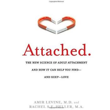 Attached The New Science of Adult Attachment and Keep Love