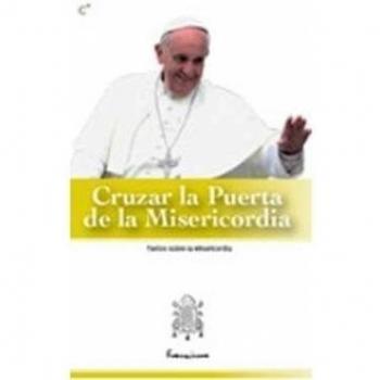 Cruzar La Puerta De La Misericordia [Livre en VO]