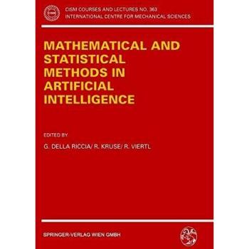 Proceedings of the ISSEK94 Workshop on Mathematical and Statistical Methods in Artificial Intelligence (CISM International Centre for Mechanical Sciences, 363, Band 363)