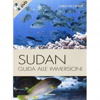 Sudan. Guida alle immersioni. Ediz. illustrata. Con DVD