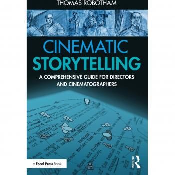 Cinematic Storytelling: A Comprehensive Guide for Directors and Cinematographers