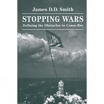 Stopping Wars: Defining The Obstacles To Cease-fire (Westview Studies in Regional Security)
