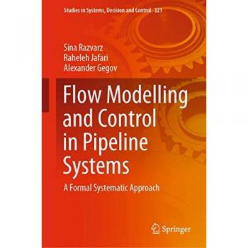 Flow Modelling and Control in Pipeline Systems