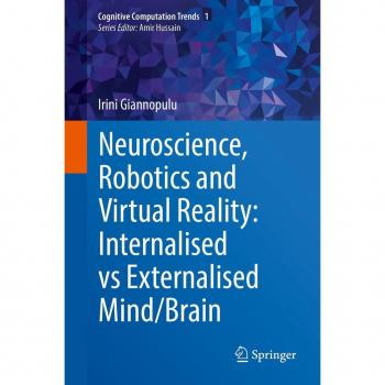 Vitalsource Technologies, Inc. Neuroscience, Robotics And Virtual Reality: Internalised Vs Externalise