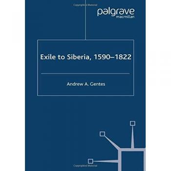 Exile to Siberia 1590-1822