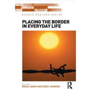 Placing the Border in Everyday Life