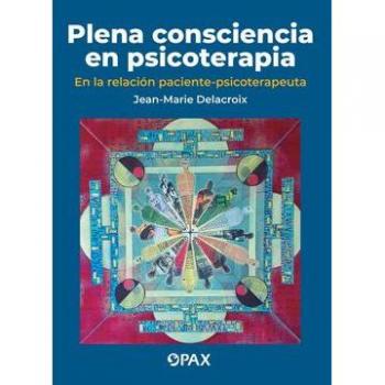 Plena Consciencia En Psicoterapia