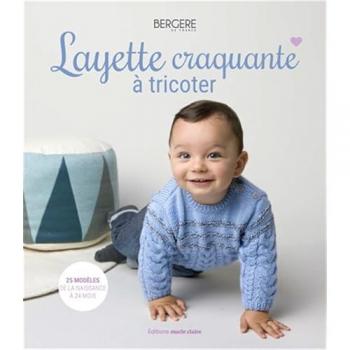 Layette craquante à tricoter