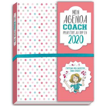 Mon agenda Coach pour être au top en 2020 !