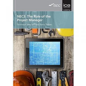 NEC3 The Role of the Project Manager by Barry Trebes