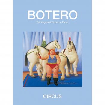Circus Paintings and Drawings Paintings  Drawings, Fernando Botero,  Hardback